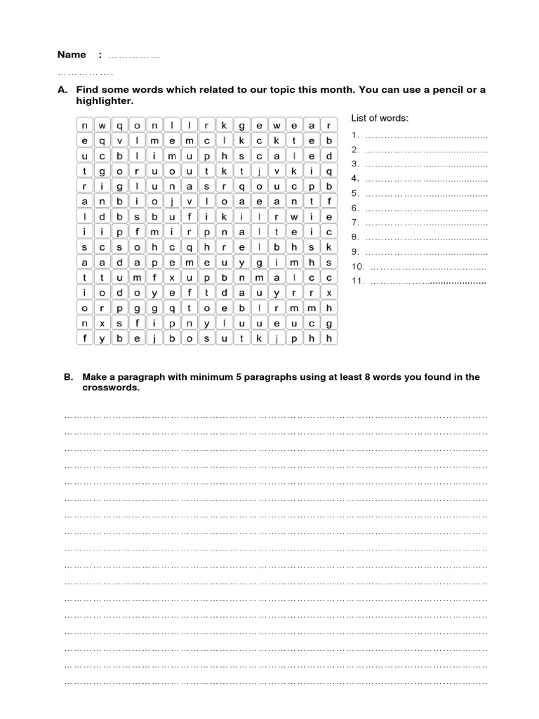 Name B. Make A Paragraph With Minimum 5 Paragraphs Using at Least 8 Words You Found in The