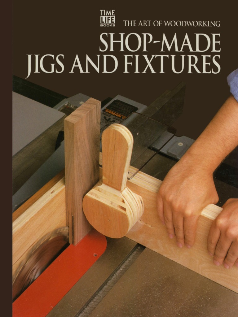 The Art of Woodworking ShopMade Jigs And Fixtures.pdf Screw
