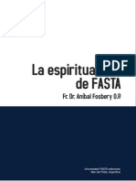 La espiritualidad de Fasta de Fr. Dr. Anibal Fosbery