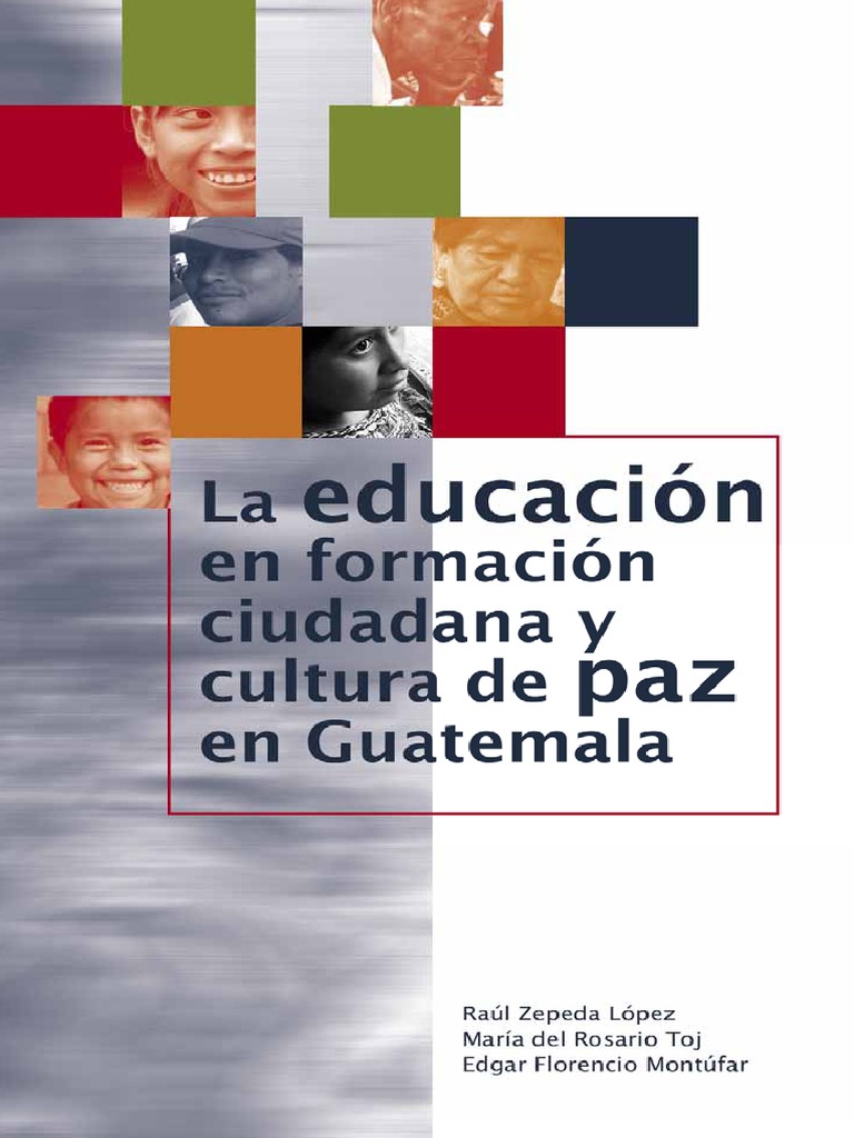 Educación para la Cultura de Paz en Guatemala | PDF | Violencia | Guatemala
