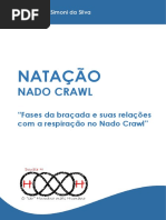 Nado Crawl - Fases Da Braçada e Suas Relações Com a Respiração