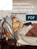 Thomas Vincent - O Incomparável e Irrecusável Chamado de Cristo para Mulheres.pdf