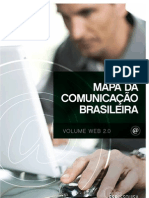 Mapa da Comunicação Brasileira - Volume WEB 2.0