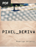 Pixel_Deriva