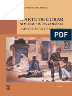 MIRANDA, Carlos Alberto Cunha - A arte de curar nos tempos da colônia limites e espaços de cura.pdf