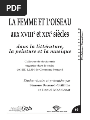 La Femme Et L Oiseau Aux 18e Et 19e Si Cles Dans La Litt - 