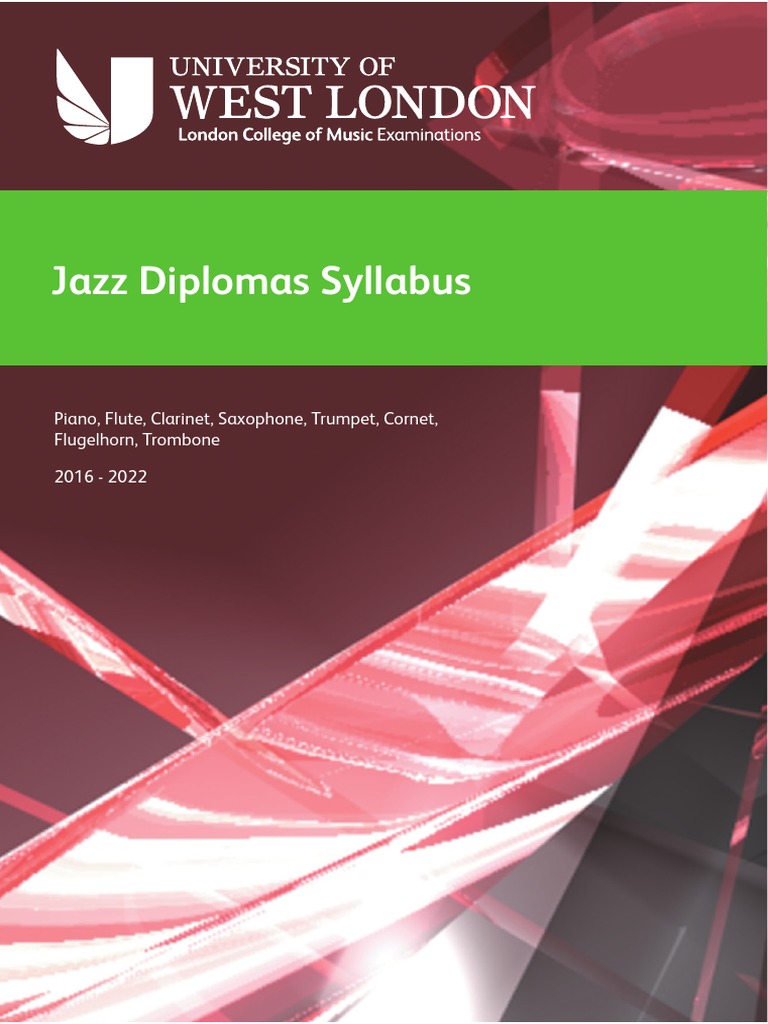 Jazz Diplomas Syllabus Piano, Flute, Saxophone, Trumpet, Flugelhorn, Trombone