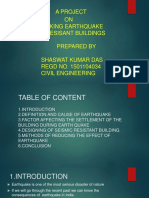 A Project ON Making Earthquake Resisant Buildings Prepared by Shaswat Kumar Das REGD NO. 1501104034 Civil Engineering