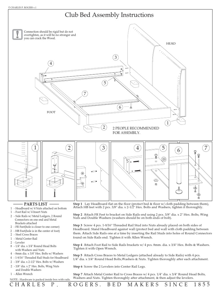 Club Bed Assembly Instructions: Charles P - Rogers. Bed Makers Since