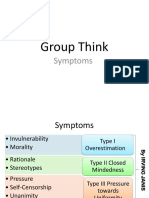 Symptoms of Group Think