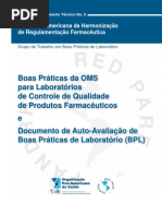 OMS_Boas Práticas Da OMS Para Laboratórios de Controle de Qualidade de Produtos Farmacêuticos e Documento de Auto-Avalização de BPL