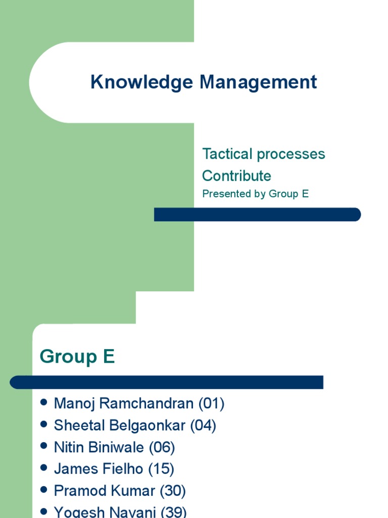 Group - E - Knowledge Management Group E | PDF