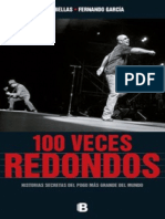 Bellas Jose Y Garcia Fernando - 100 Veces Redondos - Historias Secretas Del Pogo Mas Grande Del Mundo