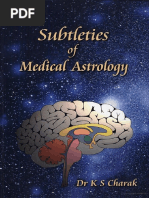 Subtleties of Medical Astrology by Dr. K S Charak