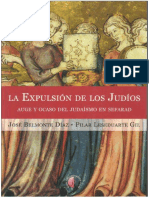 Belmonte Díaz, José & Leseduarte Gil, Pilar - La Expulsión de Los Judíos. Auge y Ocaso Del Judaísmo en Sefarad