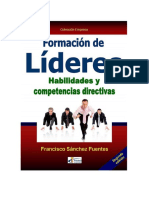 Sanchez Fuentes Francisco - Formacion De Lideres Vol 2 - Habilidades Y Competencias Directivas.doc