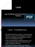 Laser: Light Amplification by Stimulated Emission of Radiation