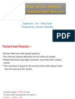 Production of Die Methyl Ether by Packed Bed Reactor: Supervisor: MR - Ghazi Faisel Prepared By: Hussein Abdullah