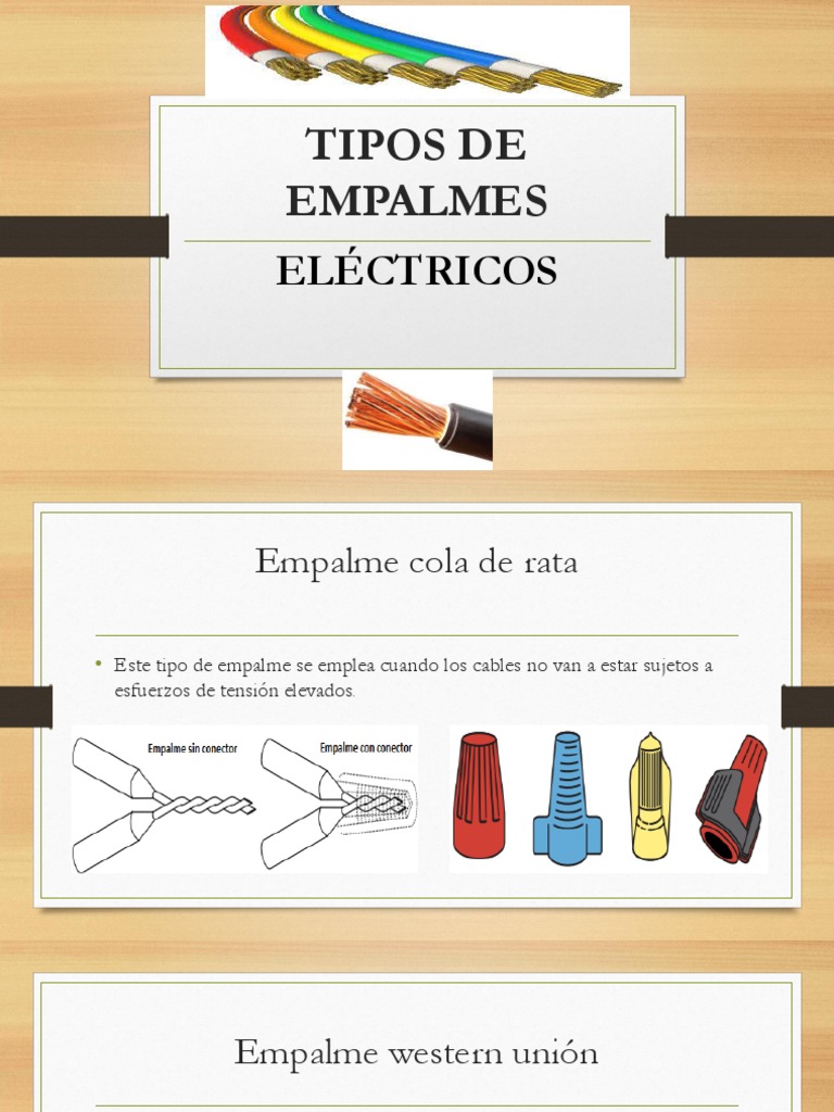Los principales tipos de empalmes eléctricos y sus usos