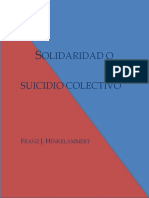 Solidaridad o Suicidio Colectivo - Hinkelammert