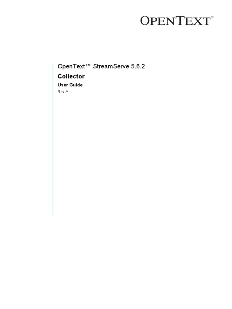 OpenText StreamServe 5.6.2 Collector User Guide | PDF | Hypertext ...
