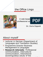 Learning The Office Lingo: A Web-Based Resource On Professional Communication Dr. Doris Dippold