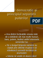 Statul Democratic I Principiul Separarii Puterilor - PPT 1