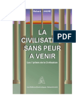 LA CIVILISATION SANS PEUR …A VENIR - Les 7 piliers de la Civilisation - Richard ANDRÉ