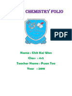 Form 4 Chemistry Folio: Name: Chit Kai Wen Class: 4s5 Teacher Name: Puan Too Year: 2018