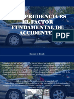 Haiman El Troudi - La Imprudencia Es El Factor Fundamental de Accidentes