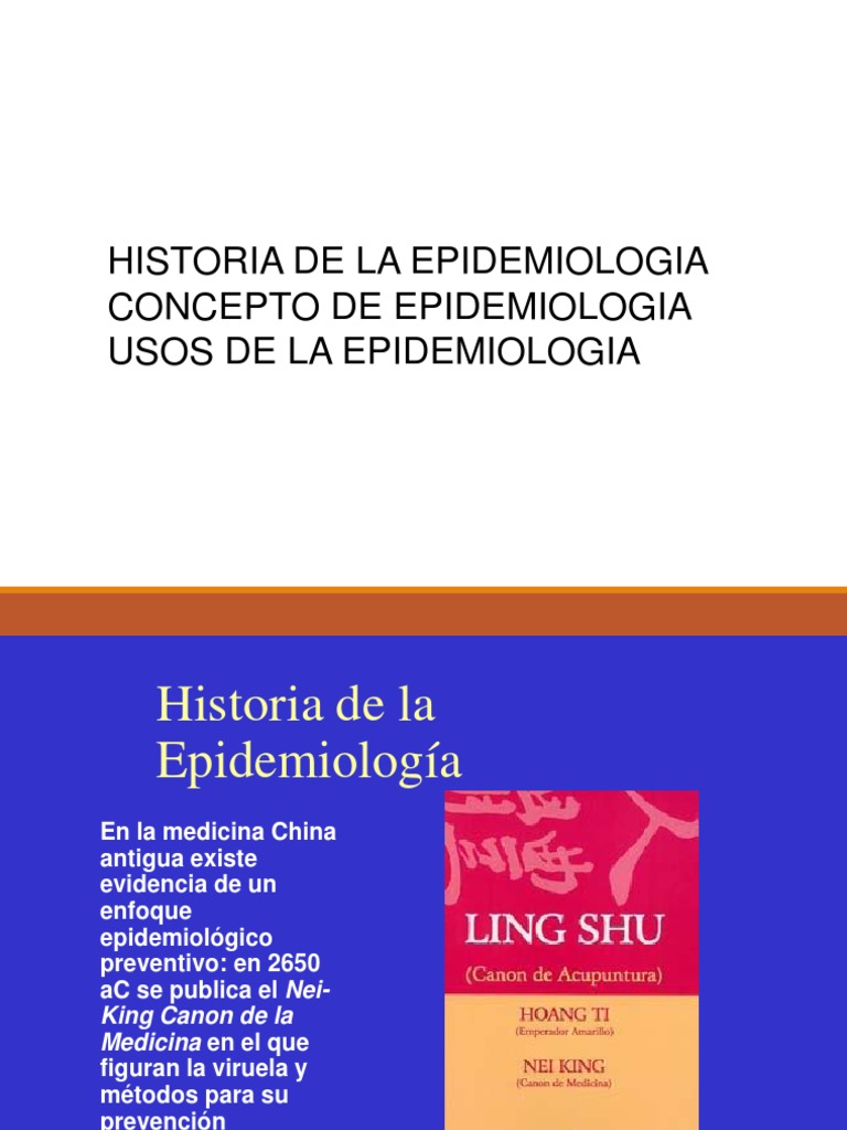 Historia, Concepto y Usos de La Epidemiologia Epidemiología Especialidades Medicas