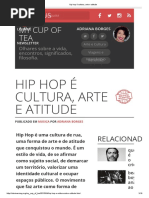 Hip Hop é Cultura, Arte e Atitude