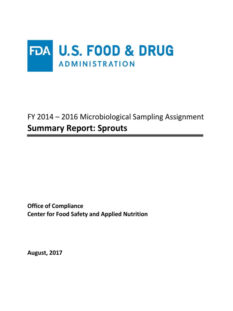 Summary Report: Sprouts: FY 2014 - 2016 Microbiological Sampling ...
