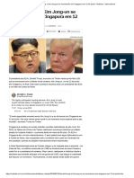 Donald Trump e Kim Jong-un Se Encontrarão Em Cingapura Em 12 de Junho - Notícias - Internacional