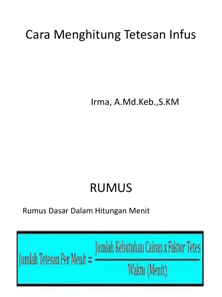 Cara Menghitung Tetesan Infus