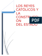Los Reyes Católicos Y LA Construcci ÓN Del Estado