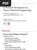 A Practical Introduction To Sensor Network Programming: Wireless Communication and Networked Embedded Systems, VT 2011