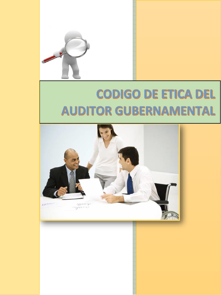 Codigo de Etica Del Auditor Gubernamental | PDF | Contralor | Toma de ...