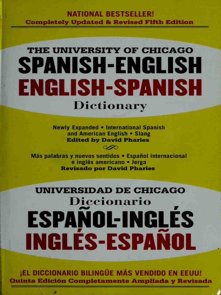 The University of Chicago Spanish Dictionary Spanish-English, E PDF PDF | Word