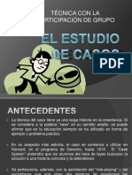 El Estudio de Casos - Técnica Con La Participación de Grupo