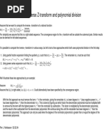 The Inverse Z-Transform and Polynomial Division: Z Z B B ... B A A ... A Nominator Denominator