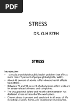 Stress: Dr. O.H Ezeh