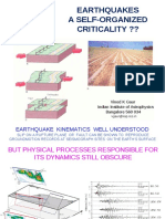 Earthquakes A Self-Organized Criticality ??: Vinod K Gaur Indian Institute of Astrophysics Bangalore 560 034