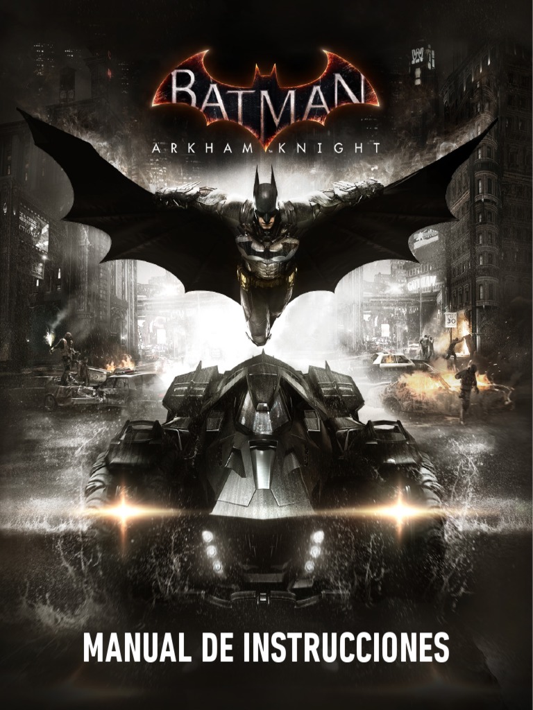 Arkham Knight Manual | PDF | Batman | Computing And Information Technology