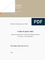 Projeto de saúde para cuidadores de crianças dependentes