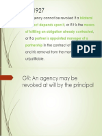 An Agency Cannot Be Revoked If A, or If It Is The, Orifa in The Contract of Partnership and His Removal From The Management Is Unjustifiable