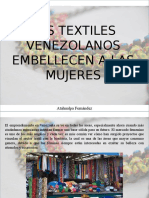 Atahualpa Fernández - Los Textiles Venezolanos embellecen a las mujeres