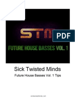 Sick Twisted Minds: Future House Basses Vol. 1 Tips