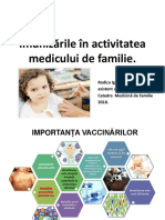Imunizările În Activitatea Medicului de Familie.: Rodica Ignat Asistent Universitar Catedra Medicină de Familie 2018