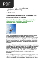 Wilson Rondó Jr - Suplementação segura de vitamina D não dispensa indicação médica